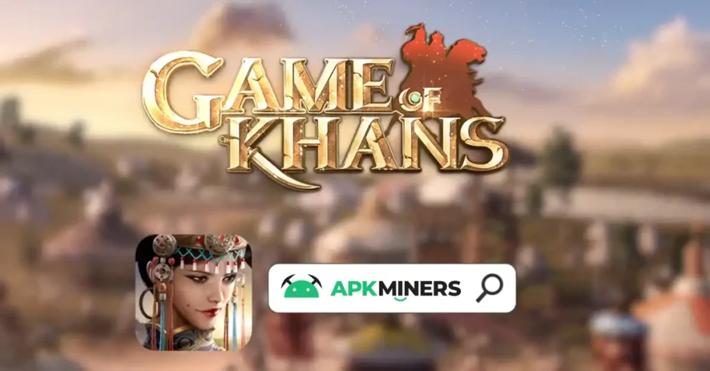 Games of Khans Poster on APKMiners