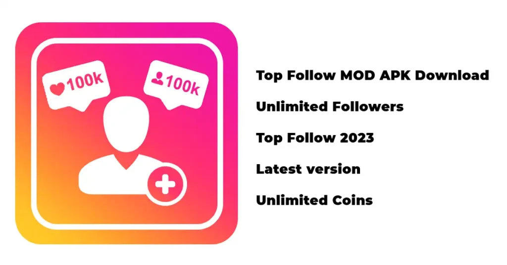 Download Top Follow MOD APK